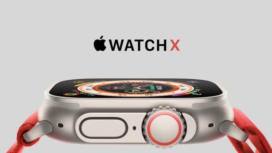 Apple готовит Watch X. Что это за часы