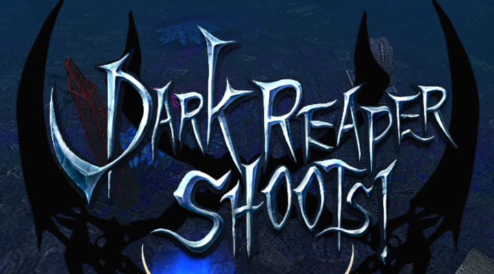 Dark Reaper Shoots!