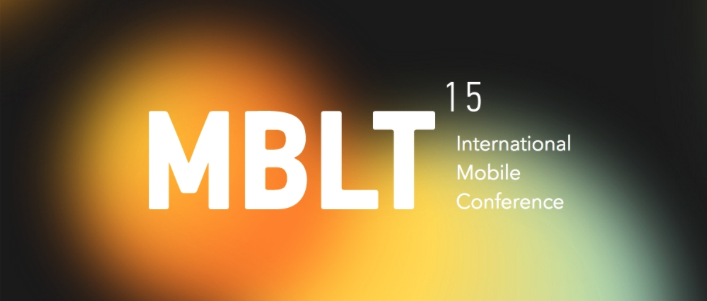 21 мая в Москве в четвертый раз пройдет международная мобильная конференция MBLT15