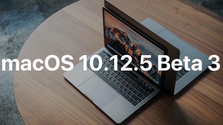 macOS 10.12.5 Beta 3