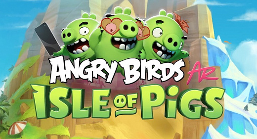 Angry Birds — идеальная игра для дополненной реальности