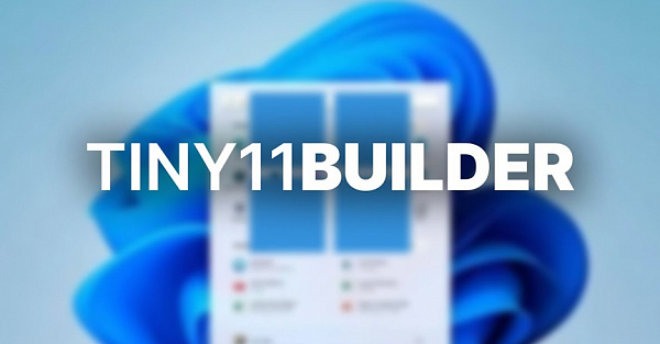Вышла утилита Tiny11 Builder — для самостоятельного создания лёгких сборок Windows 11