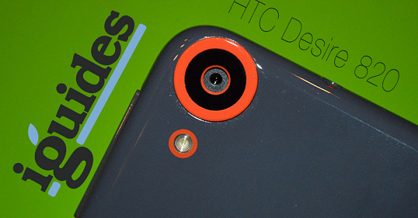Первый взгляд на HTC Desire 820