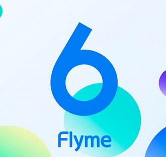 Flyme 6 станет доступна для смартфонов сторонних производителей